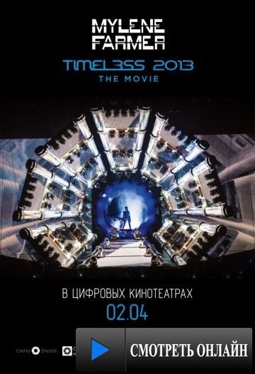 Timeless 2013 - Le film (2013)