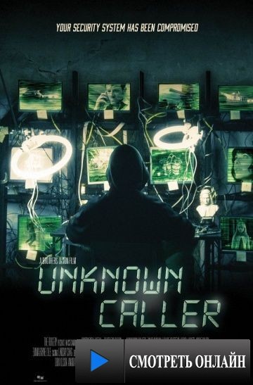 Неопознанный звонок / Unknown Caller (2014)